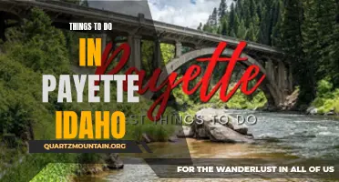 13 Adventures to Experience in Payette, Idaho