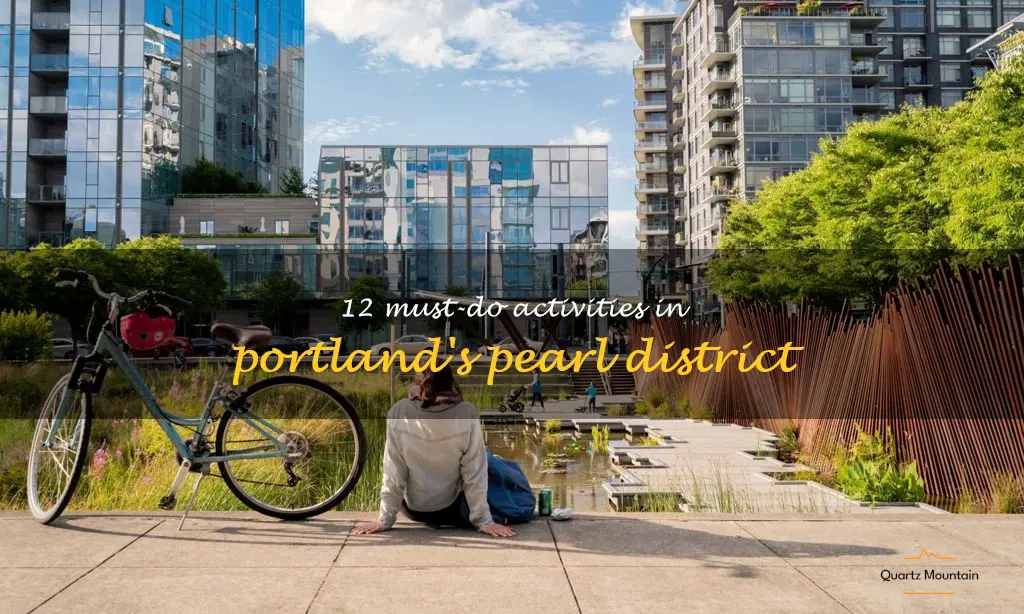 things to do in pearl district portland