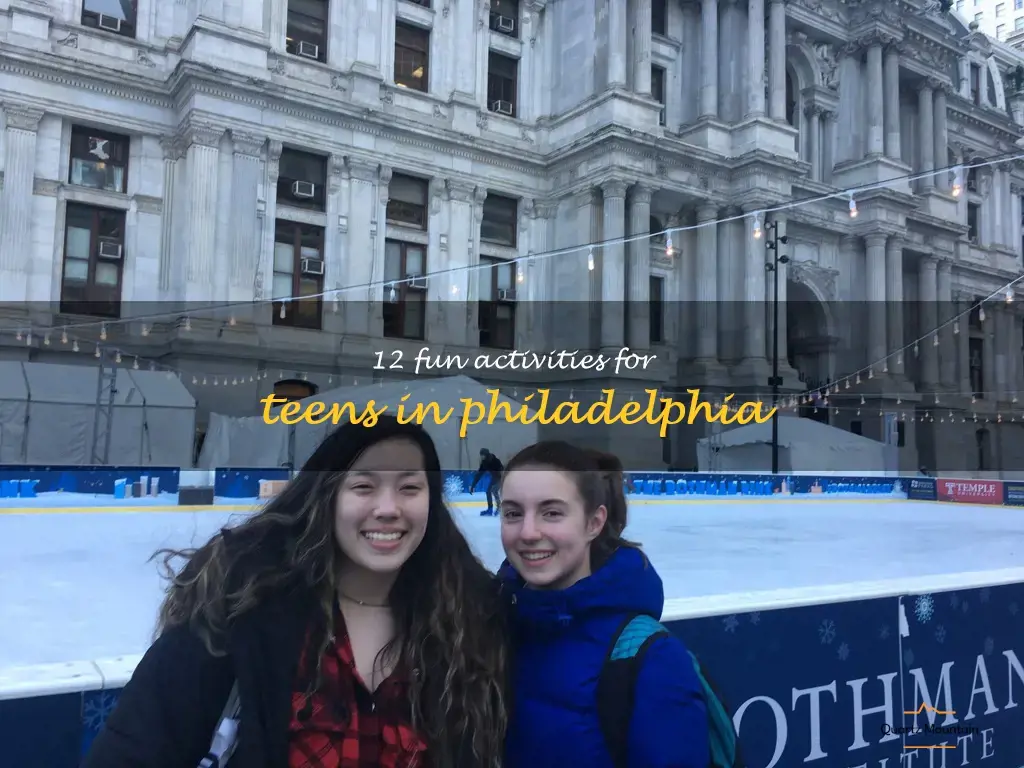 things to do in philadelphia for teens
