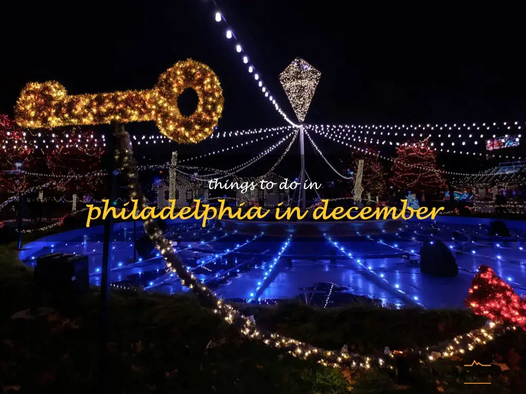things to do in philadelphia in december