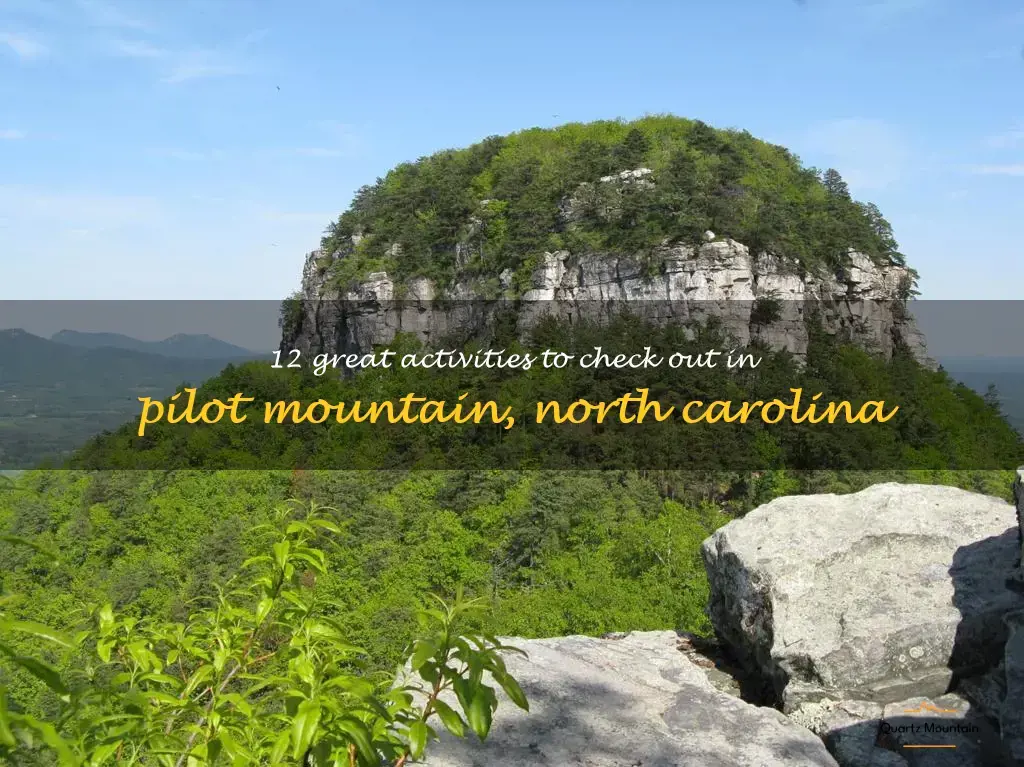 things to do in pilot mountain in North Carolina