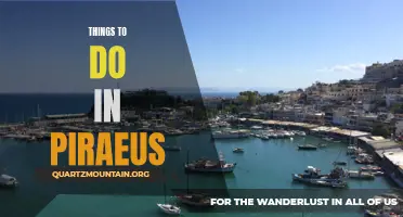 Piraeus: A Hub of Activities and Adventures