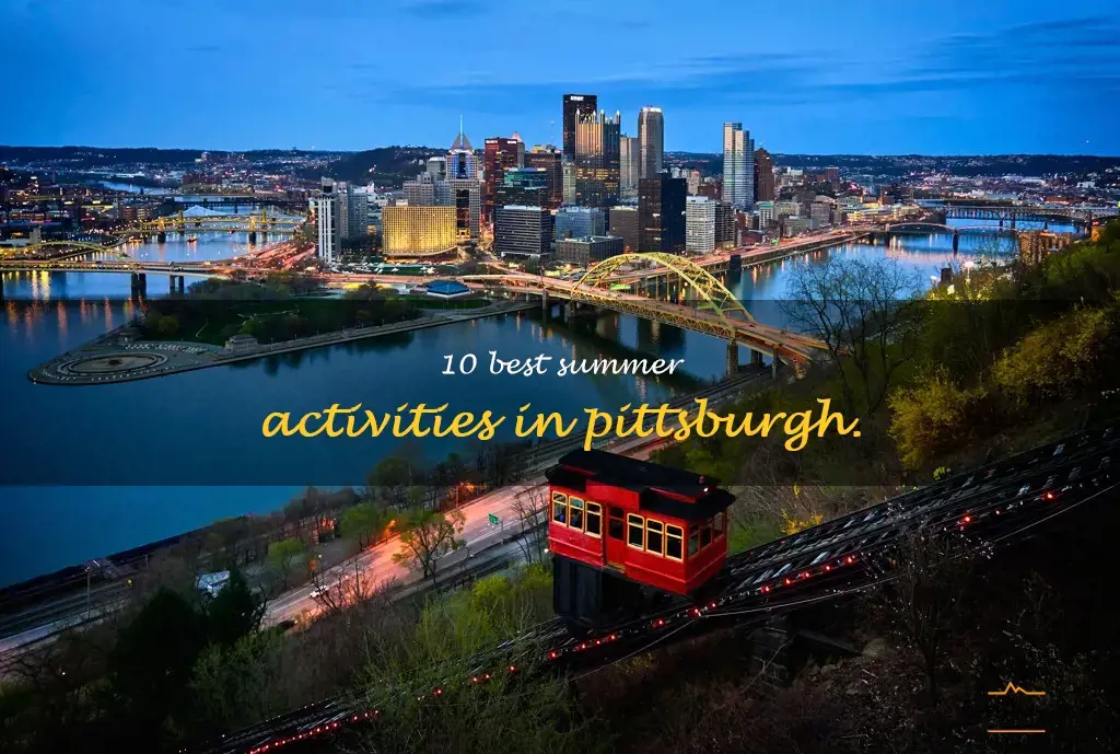 things to do in pittsburgh this summer