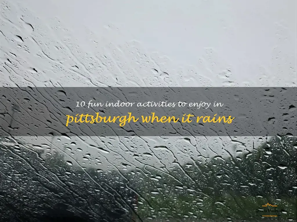 things to do in pittsburgh when it rains
