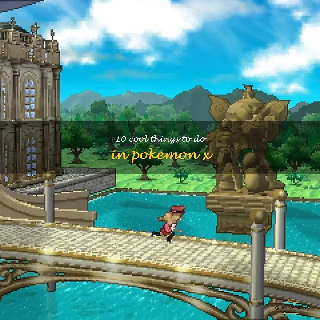 things to do in pokemon x