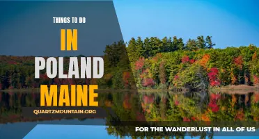 13 Fun Activities to Explore in Poland, Maine