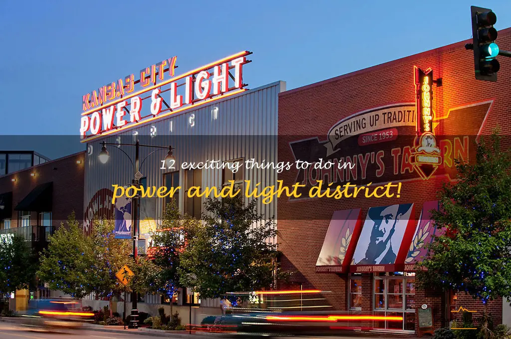 things to do in power and light district