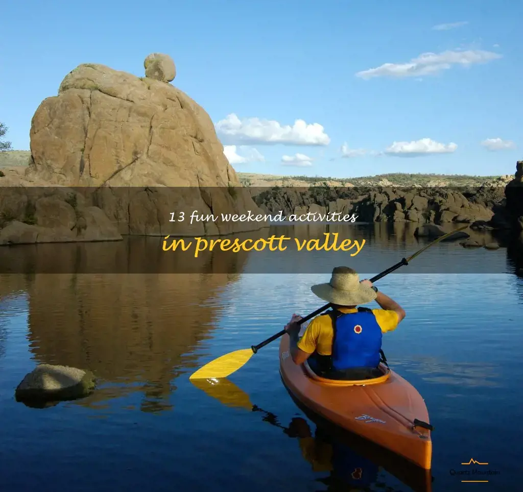 things to do in prescott valley at weekend