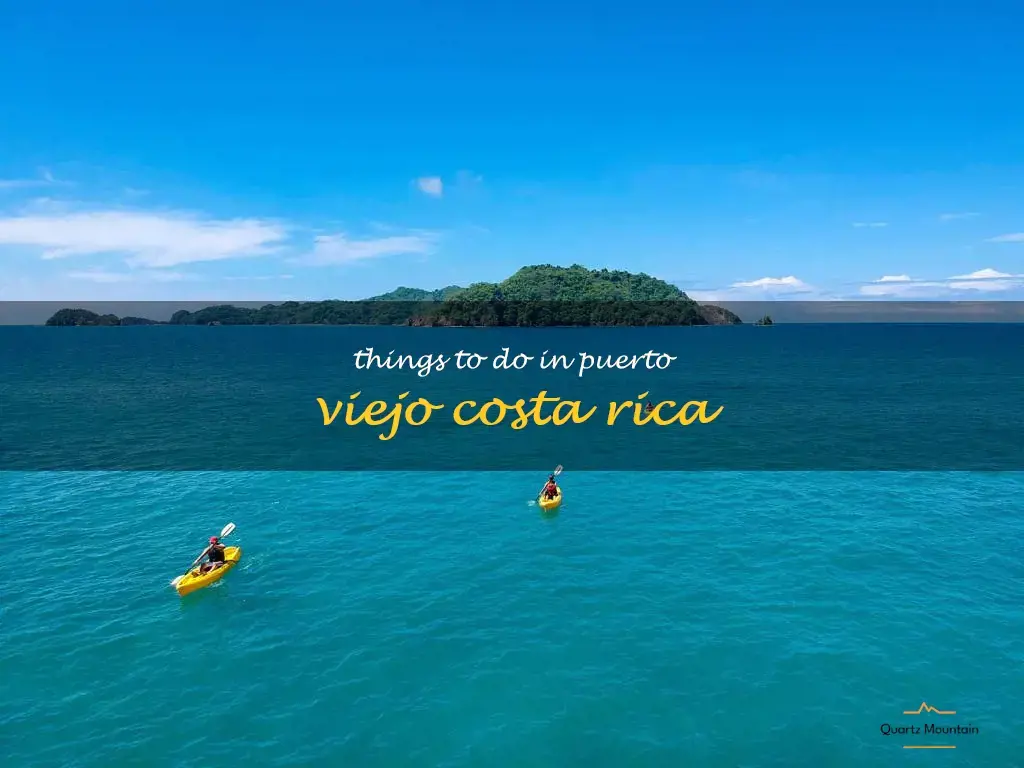 things to do in puerto viejo costa rica