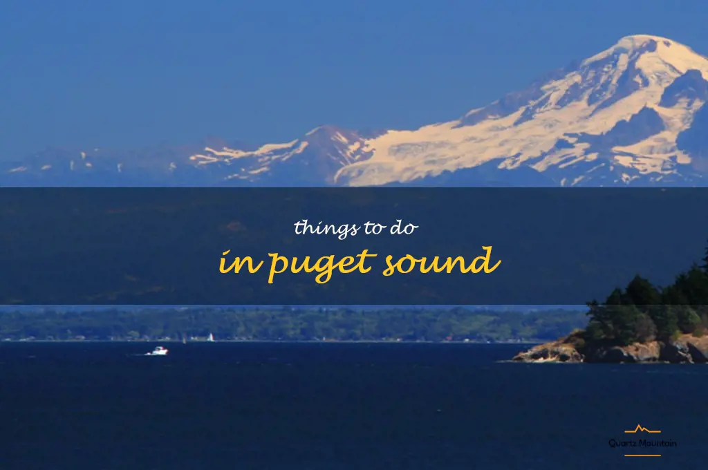 things to do in puget sound