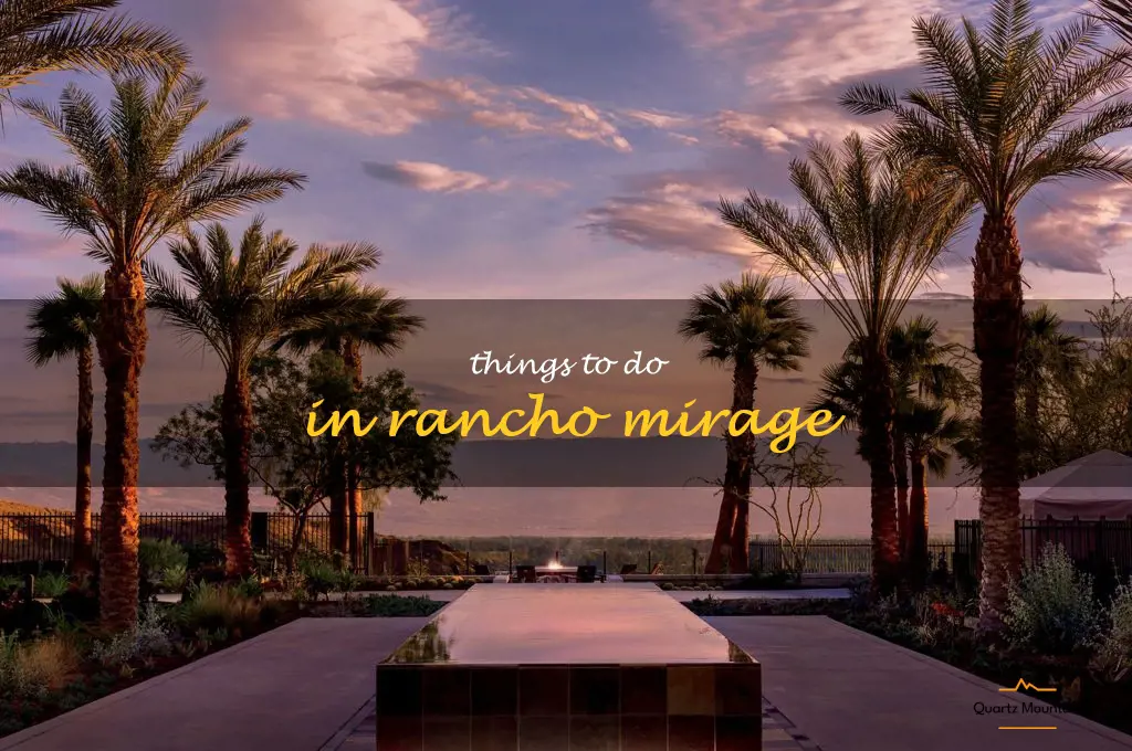 things to do in rancho mirage