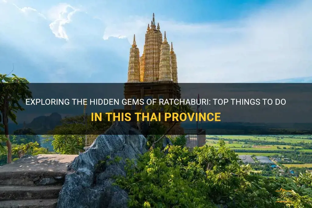 things to do in ratchaburi
