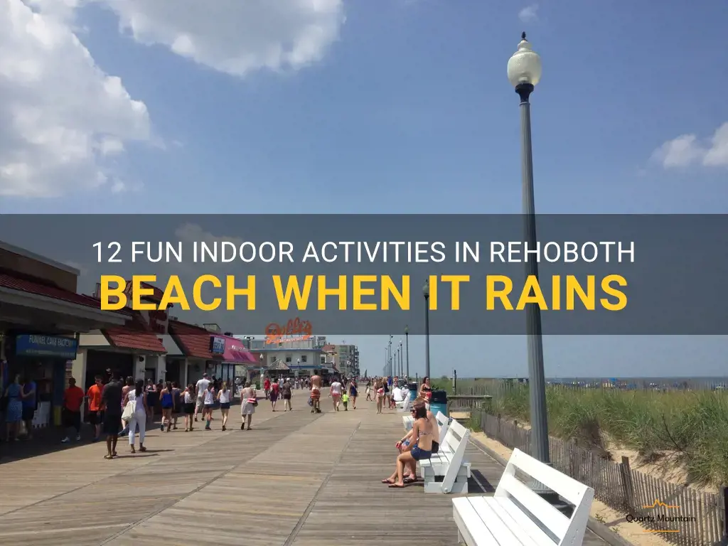 things to do in rehoboth beach when it rains