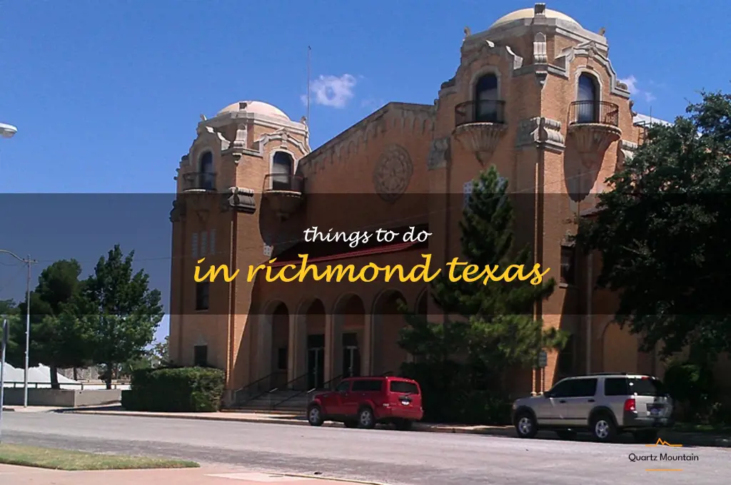 things to do in richmond texas