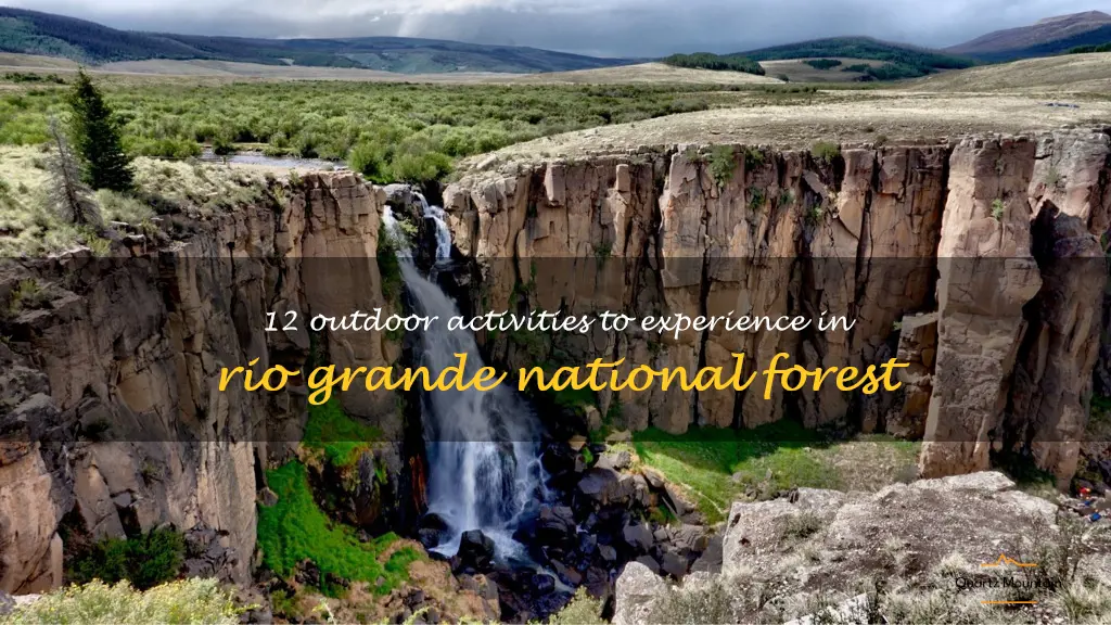 things to do in rio grande national forest