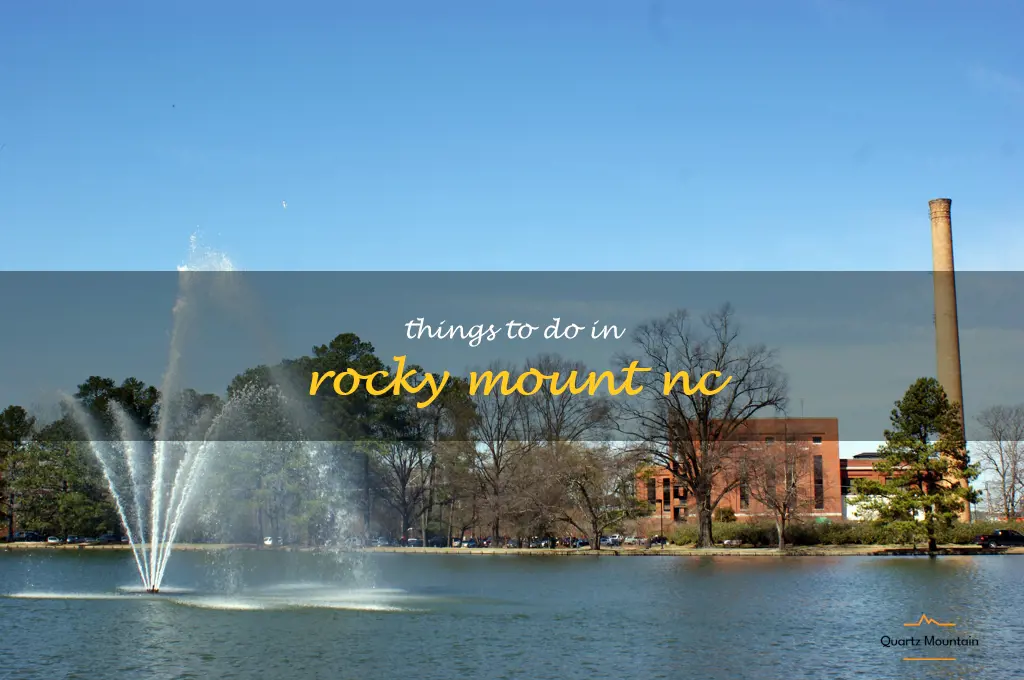 things to do in rocky mount nc