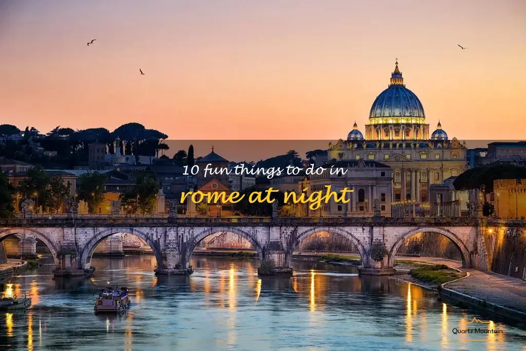 things to do in rome at night