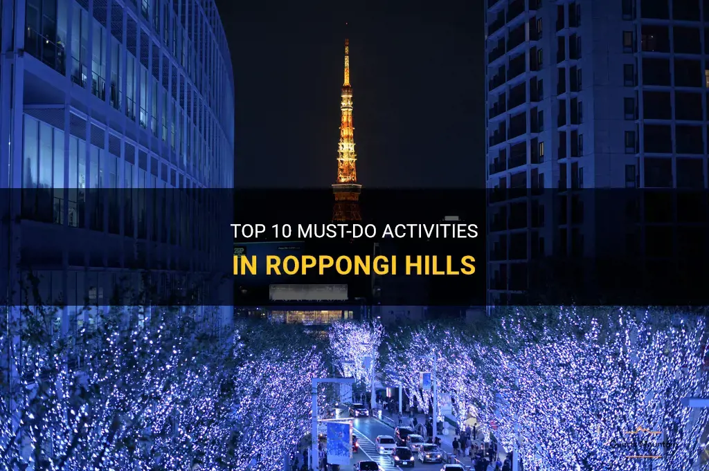 things to do in roppongi hills