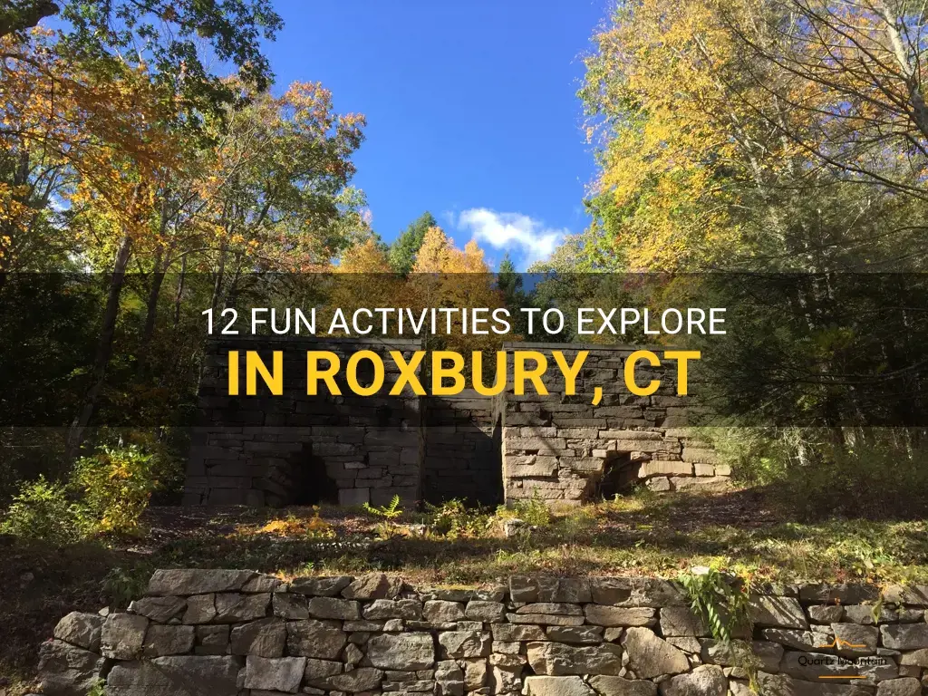 things to do in roxbury ct