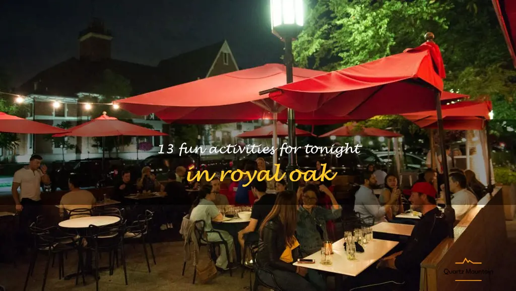 things to do in royal oak tonight