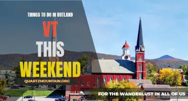 7 Exciting Things to Do in Rutland VT This Weekend