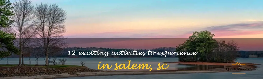 things to do in salem sc