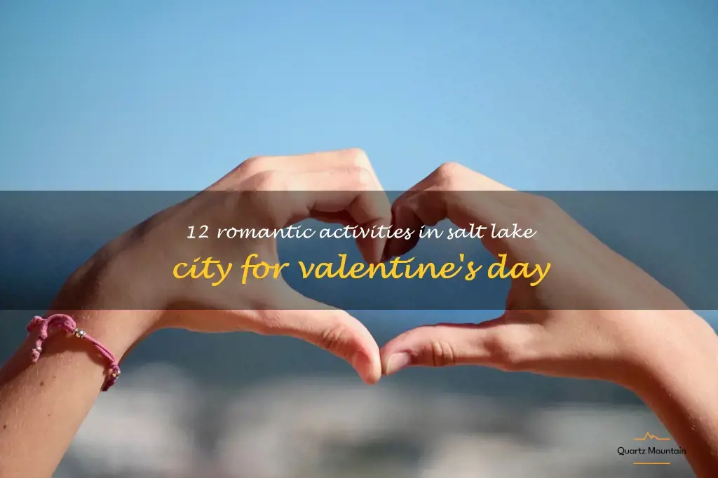 things to do in salt lake city for valentine