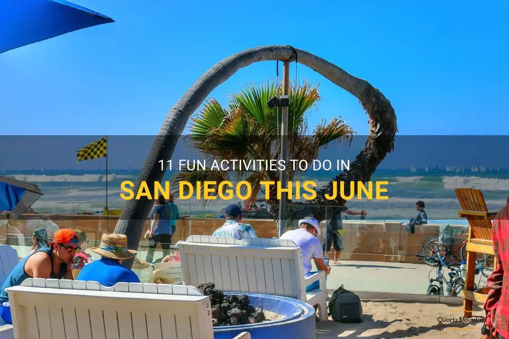 things to do in san diego june