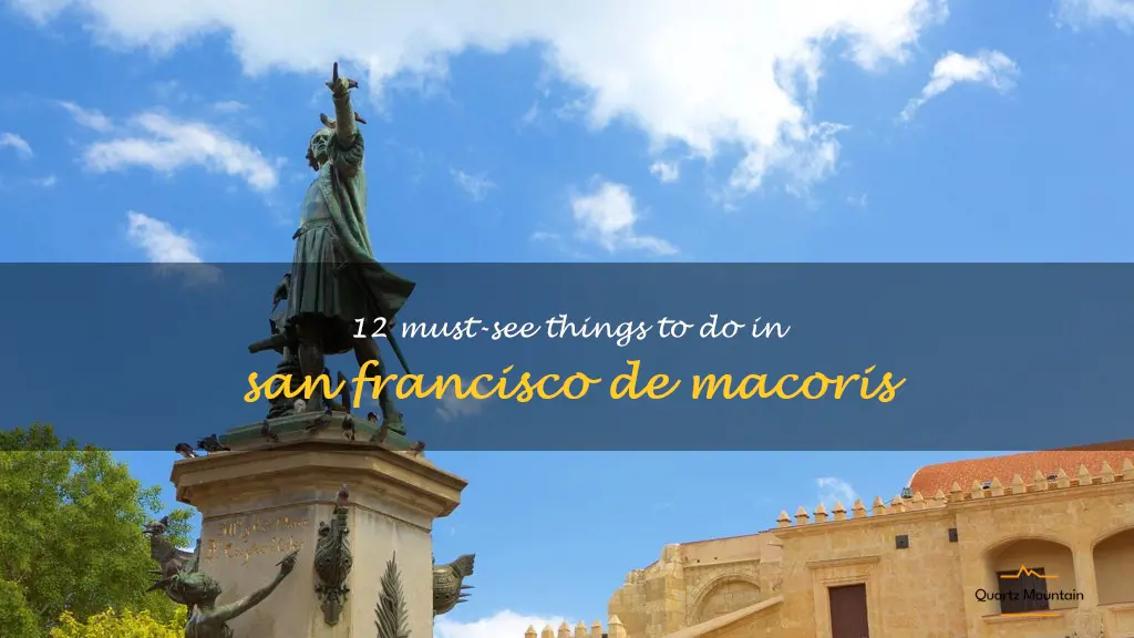 things to do in san francisco de macoris