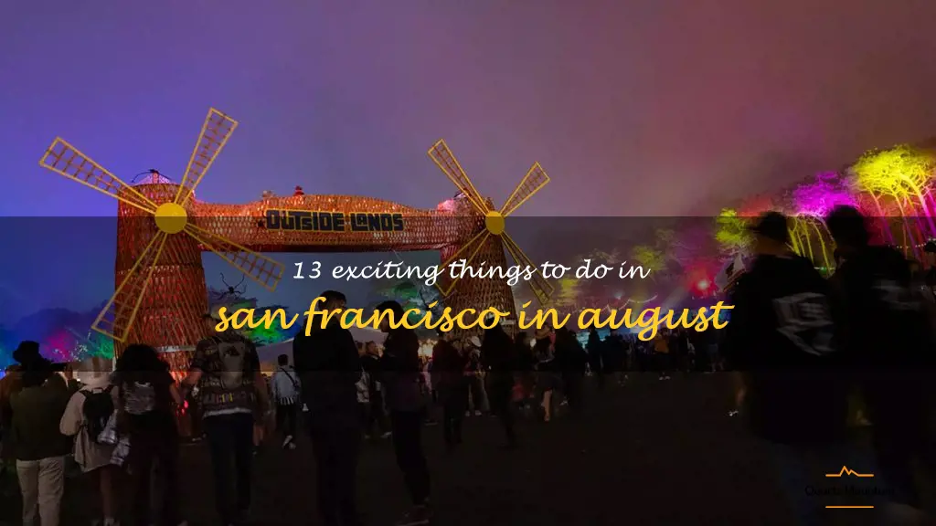 things to do in san francisco in august