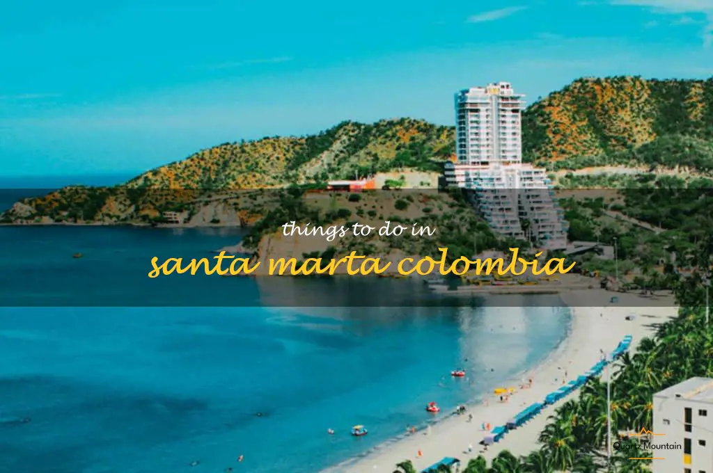 things to do in santa marta colombia