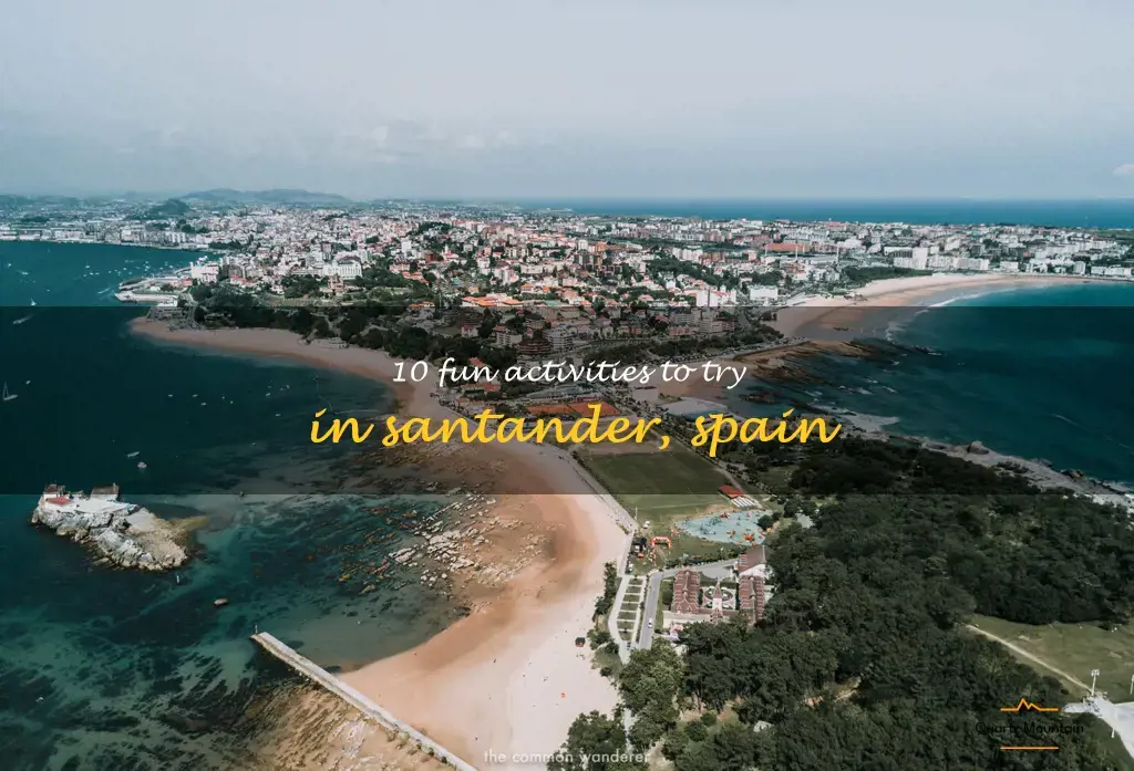 things to do in santander