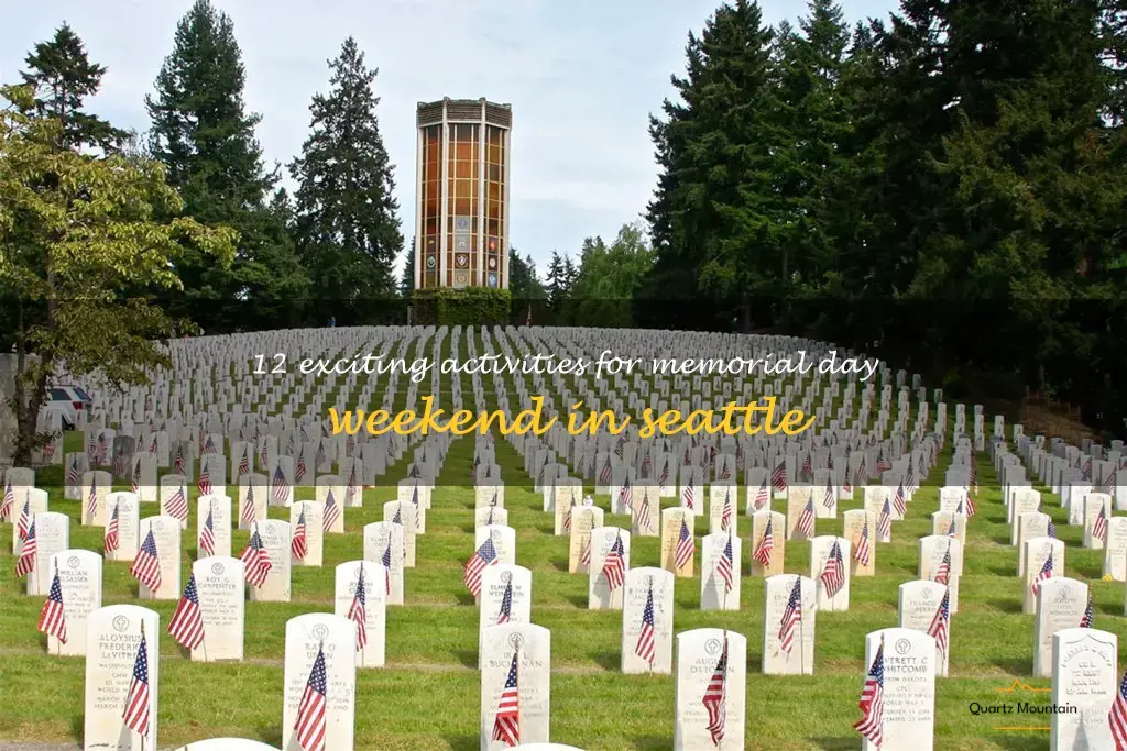 things to do in seattle memorial day weekend