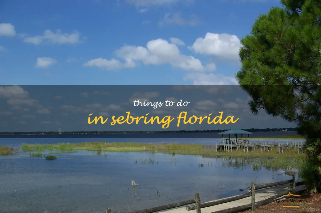 things to do in Sebring Florida