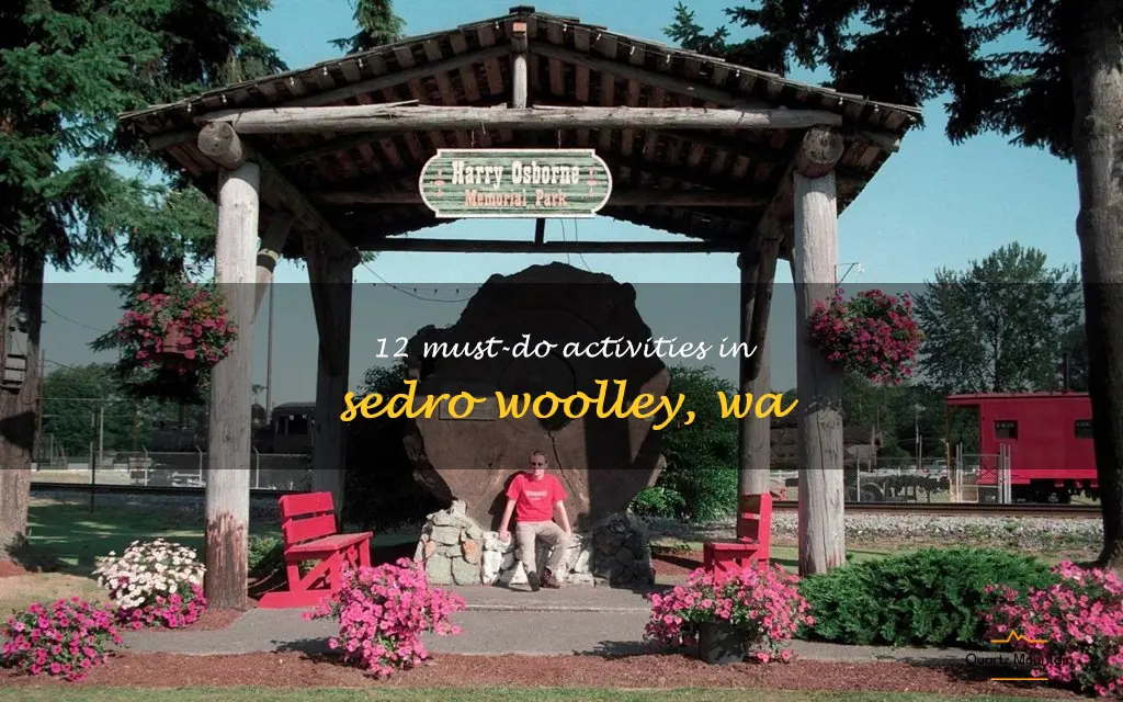 things to do in sedro woolley wa