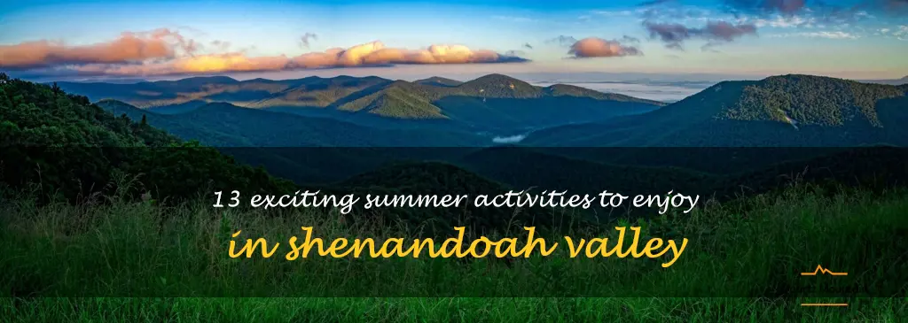 things to do in shenandoah valley in summer