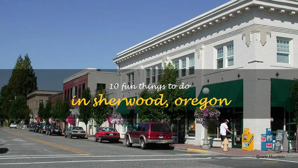 things to do in sherwood oregon