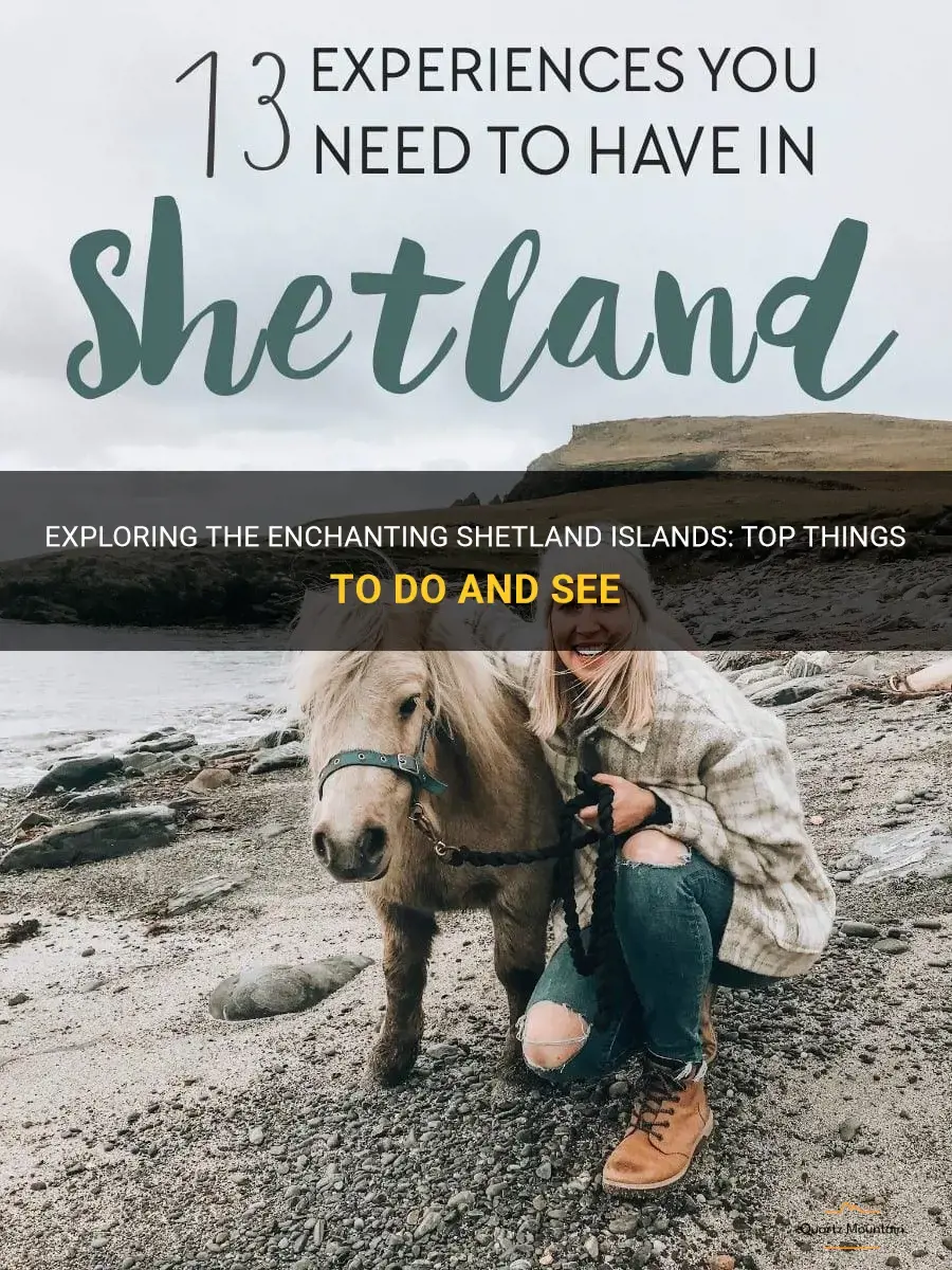 things to do in shetland islands