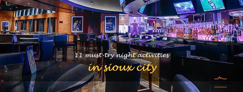 things to do in sioux city at night