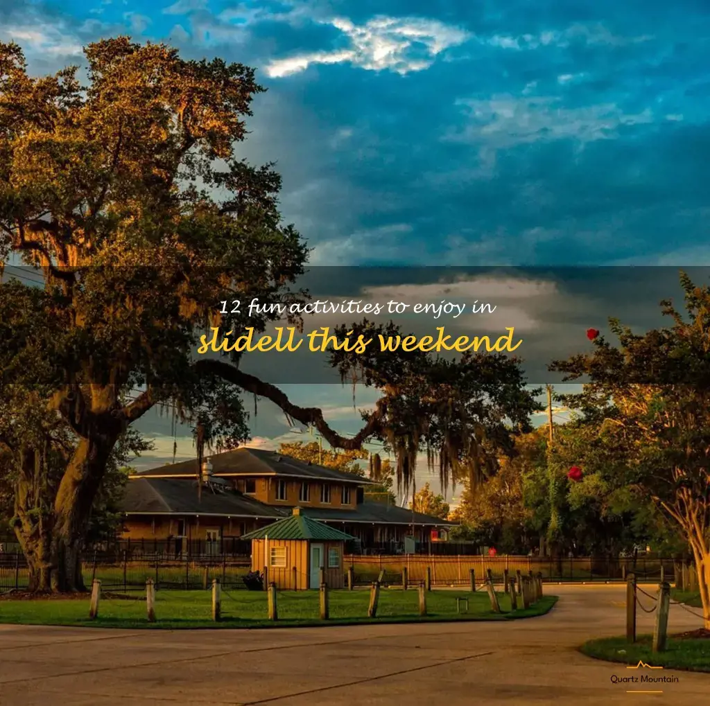things to do in slidell this weekend