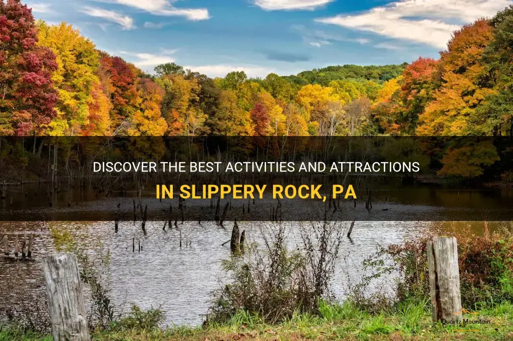 things to do in slippery rock pa