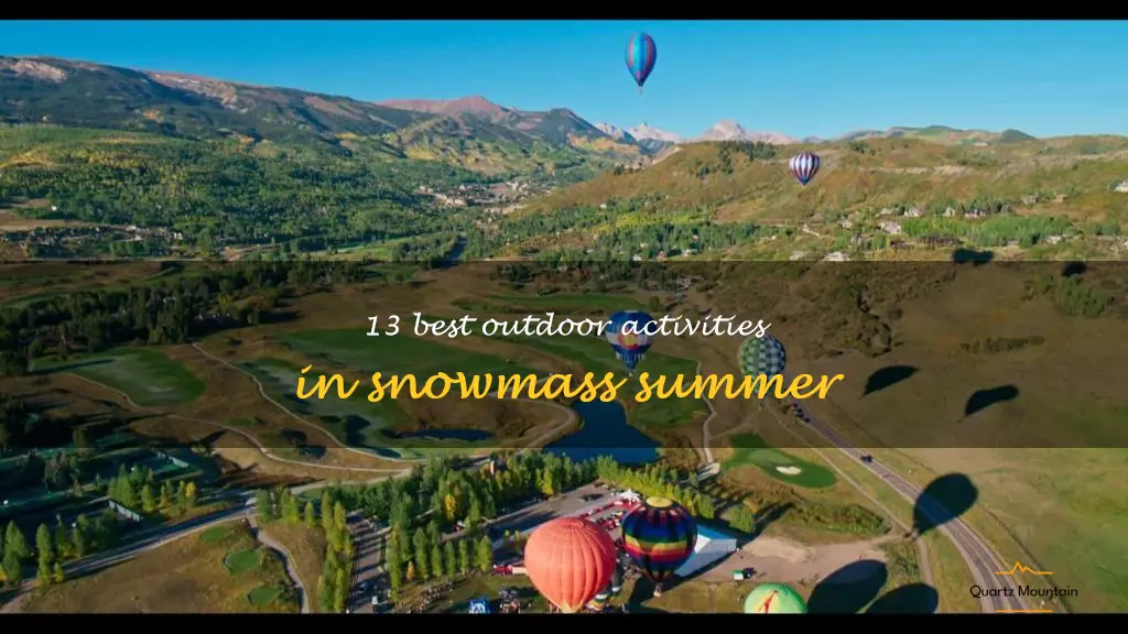 things to do in snowmass summer