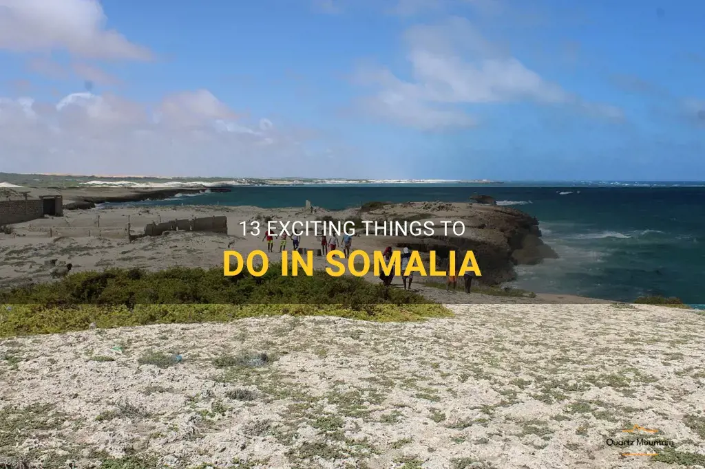 things to do in somalia