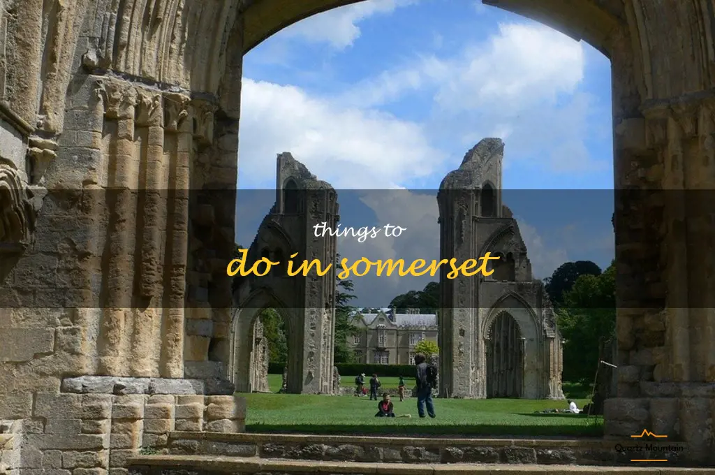 things to do in somerset