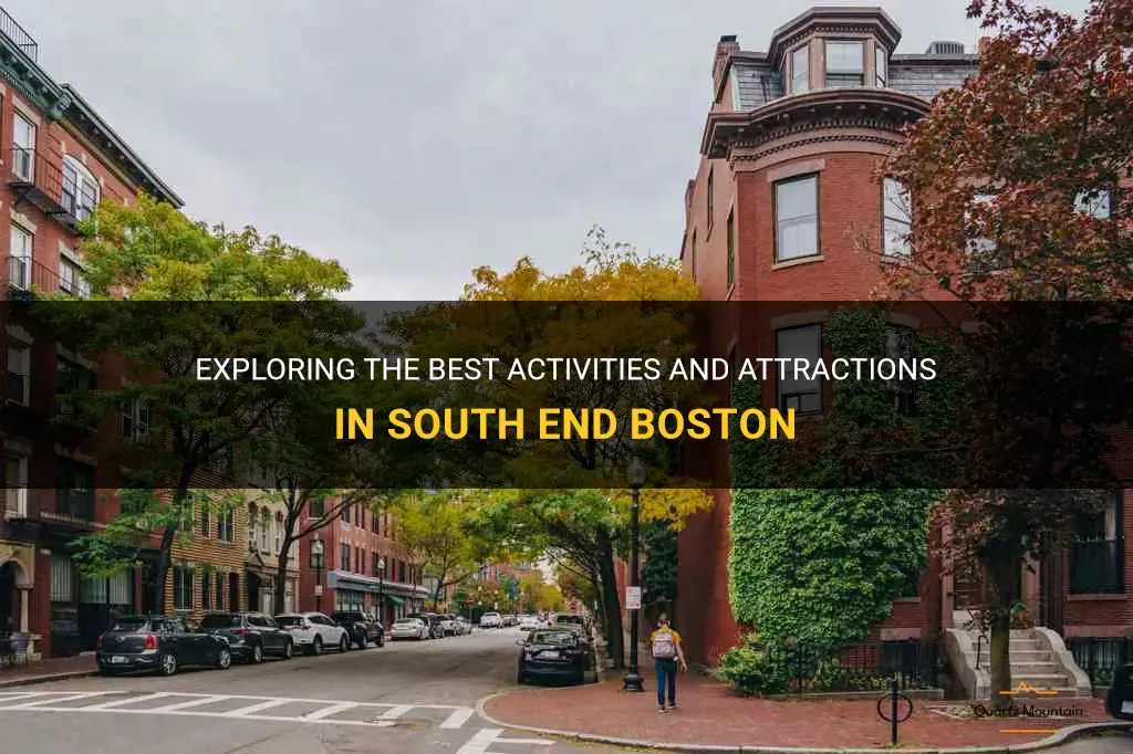 things to do in south end boston