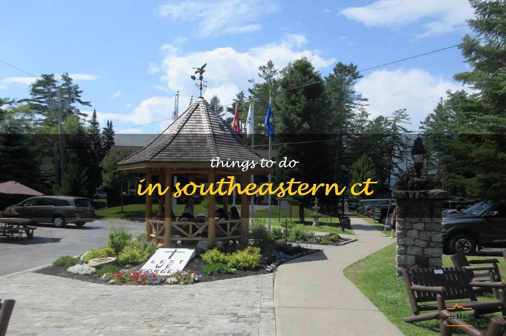 things to do in southeastern ct