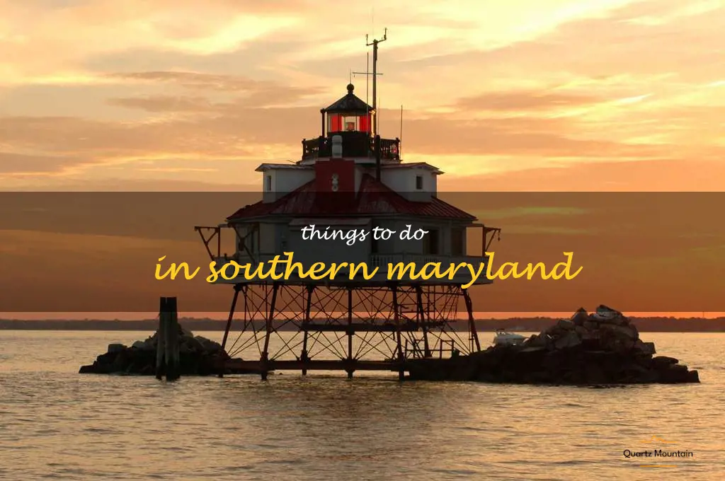 things to do in southern maryland