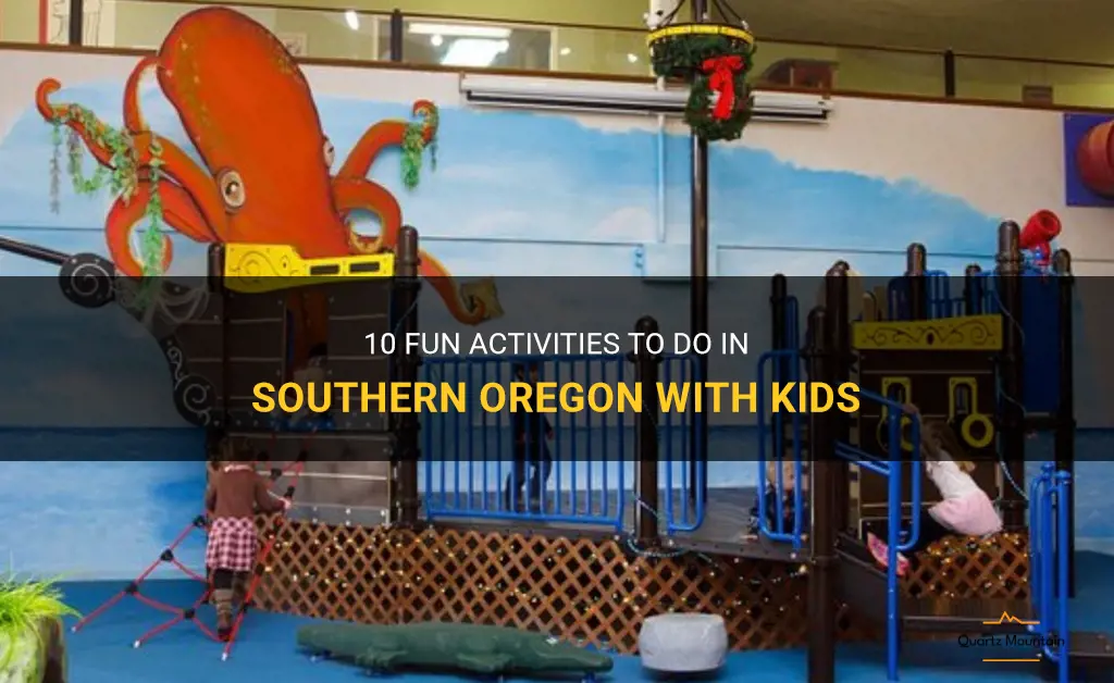 things to do in southern oregon with kids
