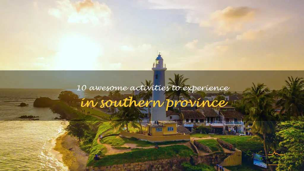 things to do in southern province