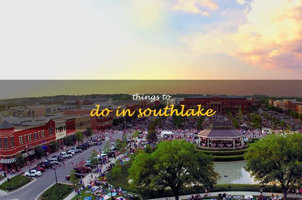 things to do in southlake